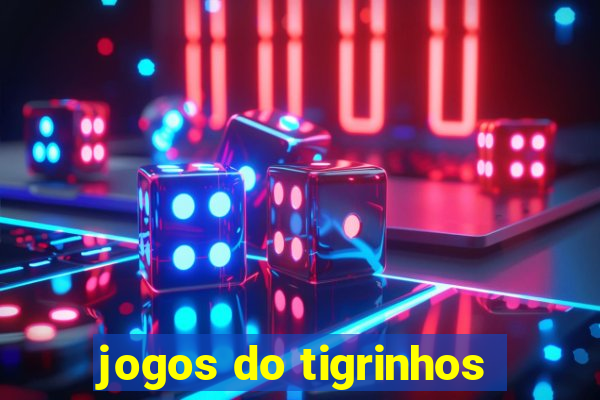 jogos do tigrinhos